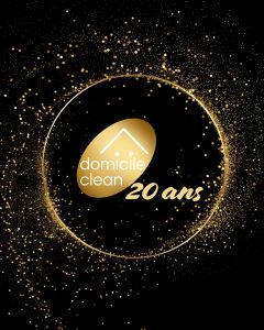 Domicile Clean fête ses 20 ans!